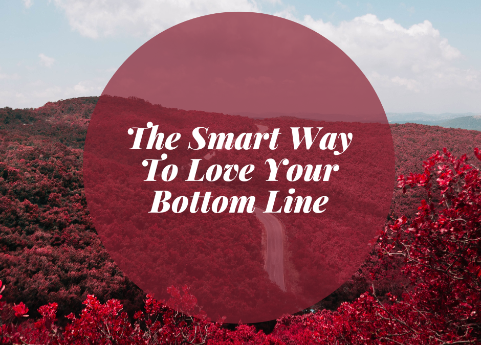 Show Some Love for Your Business & the Planet: Turn Waste into Profit